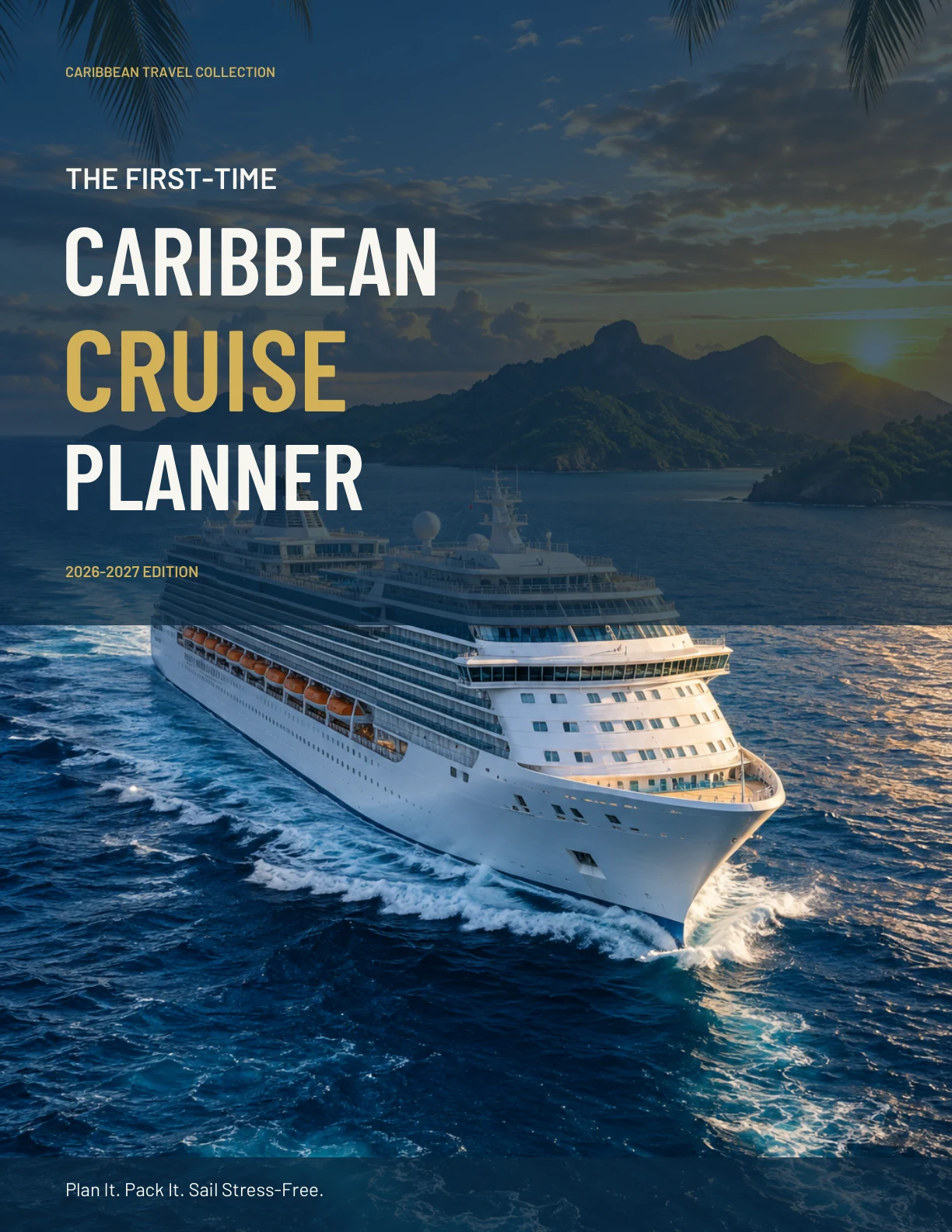 Cover of The First-Time Caribbean Cruise Planner